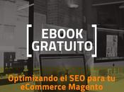 Ebook Gratuito: Optimizando para eCommerce Magento