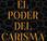 poder carisma: Como irremplazable inolvidable)