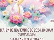 Zazenkai noviembre 2024. Vimalakirti Sutra Seguimos siendo Flores Celestiales