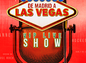 madrid vegas, show