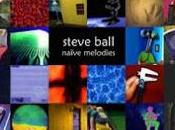 Steve Ball [Roadshow Naives Melodies Knotwork] (2003)