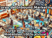 Curso Inbound Marketing Modalidad 100% Virtual Acceso Gratis