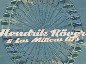 Hendrik Röver Míticos fiebre (2024)