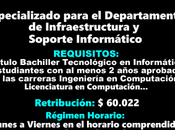 Especializado para Departamento Infraestructura Soporte Informático