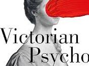 Victorian Psycho, Virginia Feito