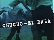 Chucho estrena Bala