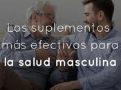 suplementos efectivos para salud masculina