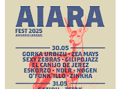 Aiara Fest 2025, confirmaciones