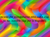 Nueve Años Blogueando