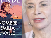 nombre Emilia Valle (Isabel Allende)