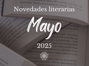 Novedades Mayo 2025