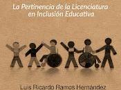 dónde van? Pertinencia Licenciatura Inclusión Educativa