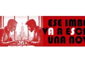 imbécil escribir novela