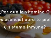 ¿Por vitamina esencial para piel sistema inmune?