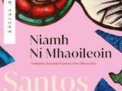 Santos como nosotros. Niamh Mhaoileoin