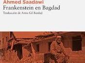 Frankenstein Bagdad (Ahmed Saadawi)