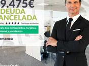 Repara Deuda cancela 99.475 Salamanca (Castilla León) Segunda Oportunidad