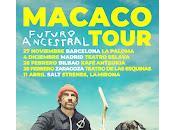 Macaco, conciertos Futuro Ancestral Tour 2025 2026