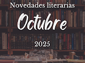 Novedades Literarias Octubre 2025