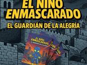 imaginación niño cruza fronteras; Niño Enmascarado conquista lectores España Alemania