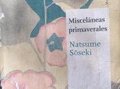 Misceláneas primaverales, Natsume Soseki