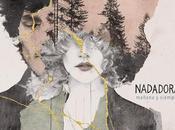 Nadadora, mañana siempre: mejor indie gallego está vuelta