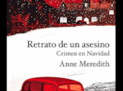 Retrato asesino. Crimen Navidad (Anne Meredith).