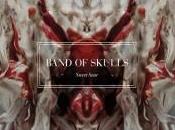 Reseña: 'Sweet Sour' nuevo Band Skulls